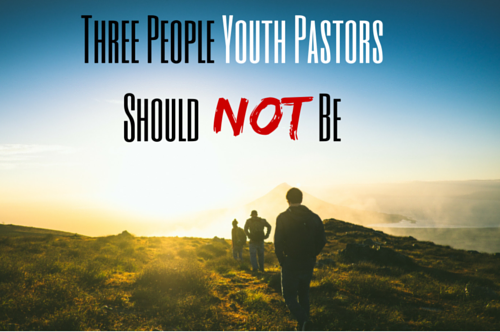 Youth Pastors Are Not