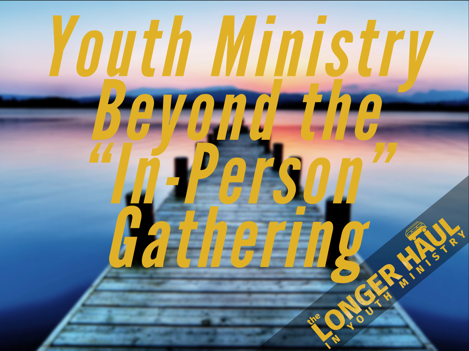 TLH114: Youth Ministry Beyond the 