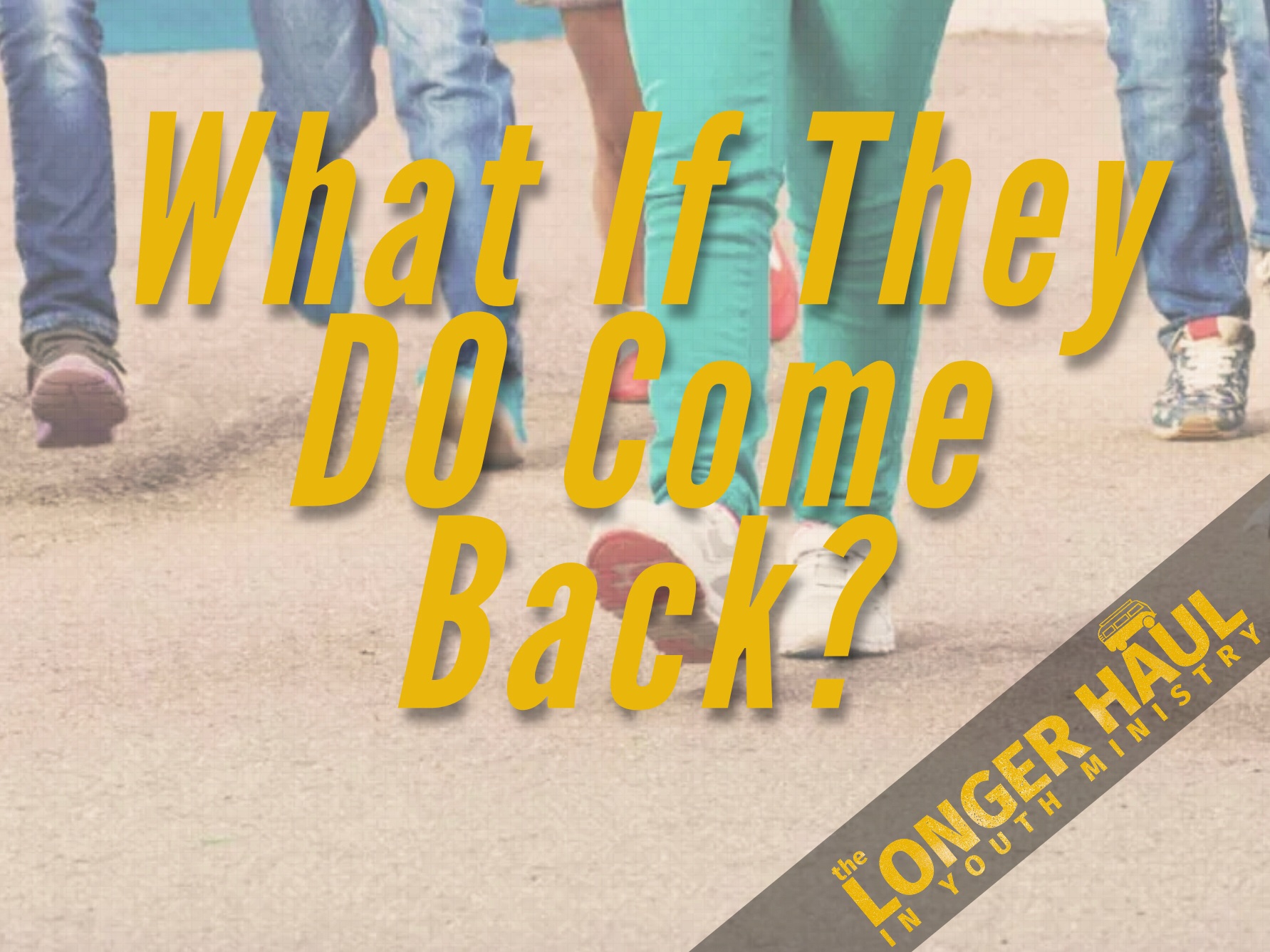 tlh116-what-if-they-do-come-back-the-longer-haul